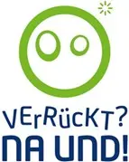 verrückt? na und?